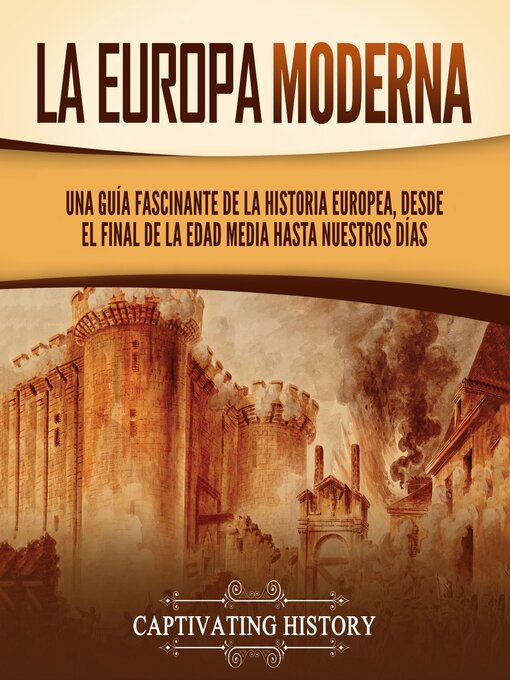 Title details for La Europa Moderna by Captivating History - Available